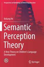 Semantic Perception Theory