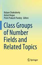 Class Groups of Number Fields and Related Topics