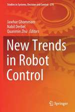 New Trends in Robot Control