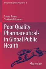 Poor Quality Pharmaceuticals in Global Public Health