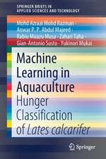 Machine Learning in Aquaculture: Hunger Classification of Lates calcarifer