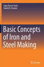 Basic Concepts of Iron and Steel Making