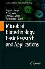 Microbial Biotechnology: Basic Research and Applications