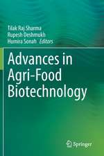 Advances in Agri-Food Biotechnology