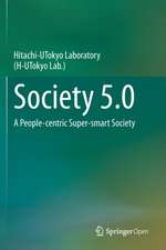 Society 5.0: A People-centric Super-smart Society