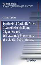 Synthesis of Optically Active Oxymethylenehelicene Oligomers and Self-assembly Phenomena at a Liquid–Solid Interface