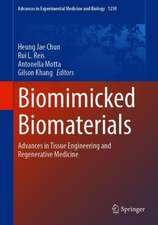 Biomimicked Biomaterials: Advances in Tissue Engineering and Regenerative Medicine