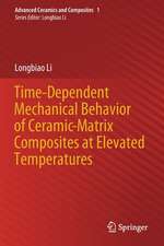 Time-Dependent Mechanical Behavior of Ceramic-Matrix Composites at Elevated Temperatures