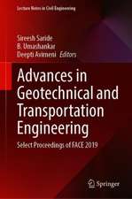 Advances in Geotechnical and Transportation Engineering: Select Proceedings of FACE 2019