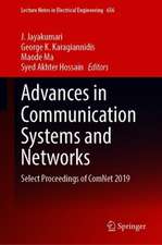 Advances in Communication Systems and Networks: Select Proceedings of ComNet 2019