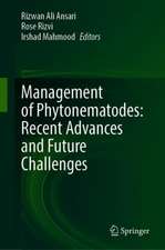 Management of Phytonematodes: Recent Advances and Future Challenges