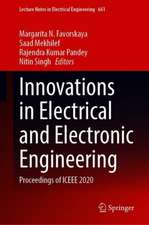 Innovations in Electrical and Electronic Engineering: Proceedings of ICEEE 2020