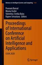 Proceedings of International Conference on Artificial Intelligence and Applications: ICAIA 2020