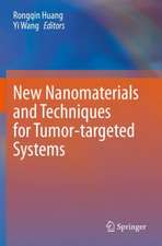 New Nanomaterials and Techniques for Tumor-targeted Systems