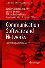 Communication Software and Networks: Proceedings of INDIA 2019