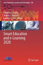 Smart Education and e-Learning 2020