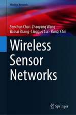 Wireless Sensor Networks