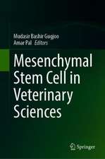 Mesenchymal Stem Cell in Veterinary Sciences