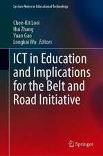 ICT in Education and Implications for the Belt and Road Initiative