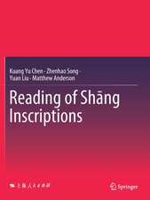 Reading of Shāng Inscriptions