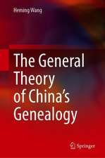 The General Theory of China’s Genealogy