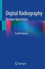 Digital Radiography: Review Questions