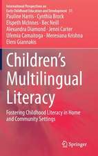 Children’s Multilingual Literacy: Fostering Childhood Literacy in Home and Community Settings