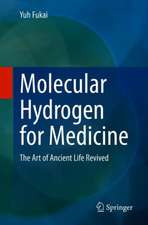 Molecular Hydrogen for Medicine : The Art of Ancient Life Revived