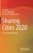 Sharing Cities 2020: A Case-Based Approach