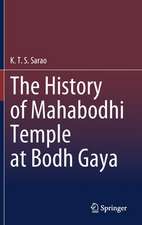 The History of Mahabodhi Temple at Bodh Gaya