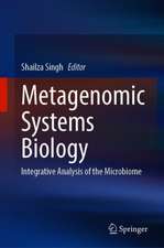 Metagenomic Systems Biology: Integrative Analysis of the Microbiome