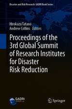 Proceedings of the 3rd Global Summit of Research Institutes for Disaster Risk Reduction