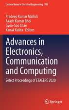 Advances in Electronics, Communication and Computing: Select Proceedings of ETAEERE 2020