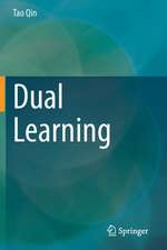 Dual Learning