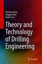 Theory and Technology of Drilling Engineering