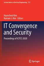 IT Convergence and Security: Proceedings of ICITCS 2020