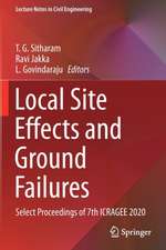 Local Site Effects and Ground Failures: Select Proceedings of 7th ICRAGEE 2020