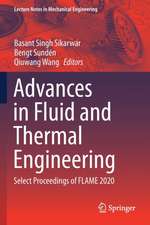 Advances in Fluid and Thermal Engineering: Select Proceedings of FLAME 2020