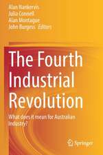 The Fourth Industrial Revolution: What does it mean for Australian Industry?