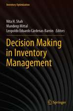 Decision Making in Inventory Management