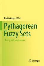 Pythagorean Fuzzy Sets: Theory and Applications 