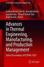 Advances in Thermal Engineering, Manufacturing, and Production Management: Select Proceedings of ICTEMA 2020