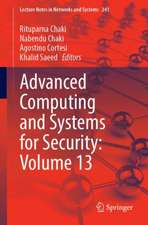 Advanced Computing and Systems for Security: Volume 13