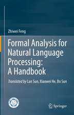 Formal Analysis for Natural Language Processing: A Handbook