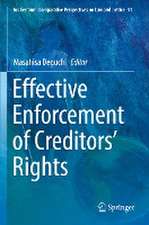 Effective Enforcement of Creditors’ Rights