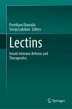 Lectins: Innate immune defense and Therapeutics