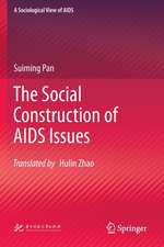 The Social Construction of AIDS Issues