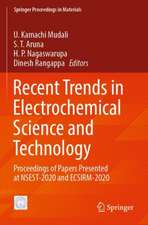 Recent Trends in Electrochemical Science and Technology: Proceedings of Papers Presented at NSEST-2020 and ECSIRM-2020