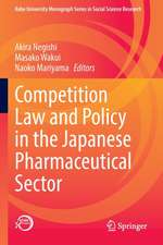 Competition Law and Policy in the Japanese Pharmaceutical Sector