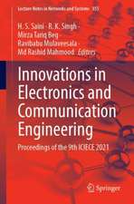 Innovations in Electronics and Communication Engineering: Proceedings of the 9th ICIECE 2021